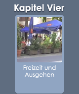 Kapitel 04 • Freizeit und Ausgehen