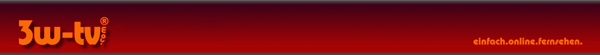 3w-tv.com orange logo on red banner and orange slogan einfach.online.fernsehen in bottom corner